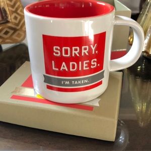 Sorry Ladies, I’m taken” NIB coffee mug